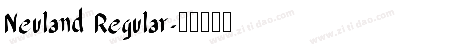 Neuland Regular字体转换